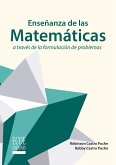 Enseñanza de las matemáticas a través de la formulación de problemas (eBook, PDF) Enseñanza de las matemáticas a través de la formulación de problemas (eBook, PDF)