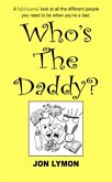Who's The Daddy (eBook, ePUB)