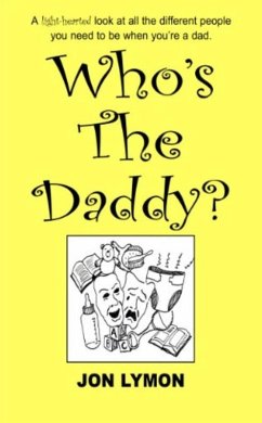 Who's The Daddy (eBook, ePUB) - Lymon, Jon