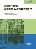 Warehouse Logistic Management (eBook, PDF)