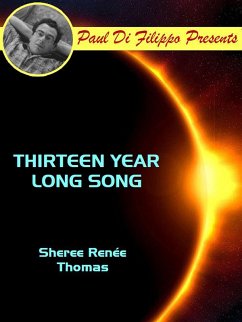Thirteen Year Long Song (eBook, ePUB)