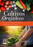 Cultivos orgánicos - 3ra edición (eBook, PDF)