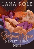 Seasonal Spice & Everything Nice (eBook, ePUB)