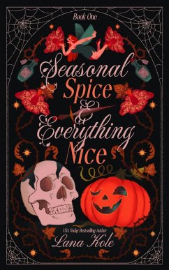 Cover Seasonal Spice & Everything Nice (Short & Sweets, #1) (eBook, ePUB)