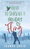 How to Survive a Holiday Fling (eBook, ePUB)