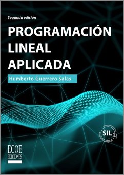 Programación lineal aplicada - 2da edición (eBook, PDF) - Guerrero Salas, Humberto