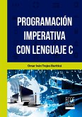 Programación imperativa con lenguaje C (eBook, PDF)