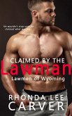 Claimed by the Lawman (Lawmen of Wyoming, #4) (eBook, ePUB)