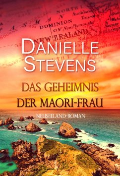 Cover Das Geheimnis der Maori-Frau (eBook, ePUB)