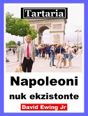 Tartaria - Napoleoni nuk ekzistonte (eBook, ePUB)