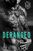 Deranged (Bad Boys of Voyageur Bay) (eBook, ePUB)