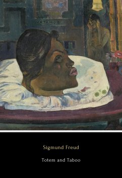 Totem and Taboo (eBook, ePUB) - Freud, Sigmund