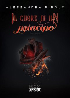 Il cuore di un principe (eBook, ePUB) - Pipolo, Alessandra