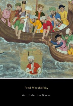War Under the Waves (eBook, ePUB) - Warshofsky, Fred