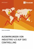 Auswirkungen von Industrie 4.0 auf das Controlling (eBook, PDF)