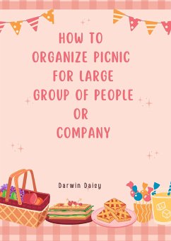 How to organize picnic for large people (eBook, ePUB) - D, Darwin