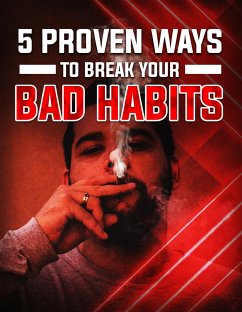 Tested ways to destroy bad habit or weak spots (eBook, ePUB) - D, Darwin