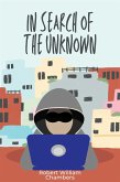 In Search of the Unknown (eBook, ePUB)