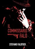 Il commissario Falò (eBook, ePUB)