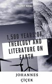 1,500 Years of Theology and Literature on Earth (eBook, ePUB)