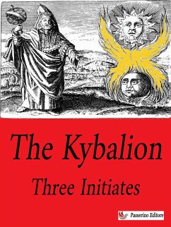 The Kybalion (eBook, ePUB) - Initiates, Three