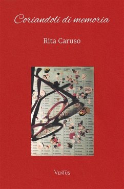 Coriandoli di memoria (eBook, ePUB) - Caruso, Rita