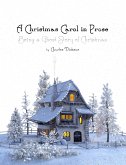 A Christmas Carol in Prose (eBook, ePUB)