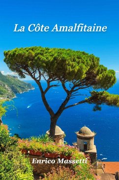 La côte amalfitaine (eBook, ePUB) - Massetti, Enrico