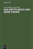 Das Dritte Reich und seine Diener (eBook, PDF)