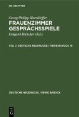 Georg Philipp Harsdörffer: Frauenzimmer Gesprächsspiele. Teil 7 (eBook, PDF)