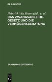 Das Zwangsanleihegesetz und die Vermögensberatung (eBook, PDF)