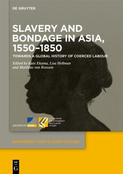 Slavery and Bondage in Asia, 1550-1850 (eBook, ePUB)