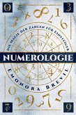 Numerologie - die Magie der Zahlen für Einsteiger (eBook, ePUB)
