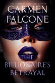 The Billionaire's Betrayal (eBook, ePUB)