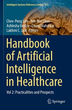 Handbook of Artificial Intelligence in Healthcare