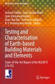 Testing and Characterisation of Earth-based Building Materials and Elements