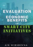 Evaluation of Economic Benefits of Smart City Initiatives
