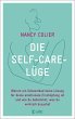 Die Self-Care-Lüge - Bild 1