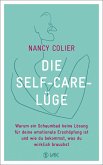 Die Self-Care-Lüge