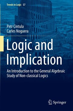 Logic and Implication - Cintula, Petr;Noguera, Carles