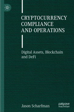 Cryptocurrency Compliance and Operations - Scharfman, Jason