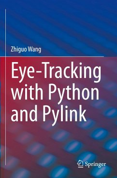 Eye-Tracking with Python and Pylink - Wang, Zhiguo