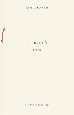Cover Te dire où (eBook, PDF)