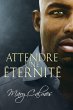 Attendre une éternité (eBook, ePUB) - Bild 1