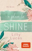A Place to Shine (eBook, ePUB)
