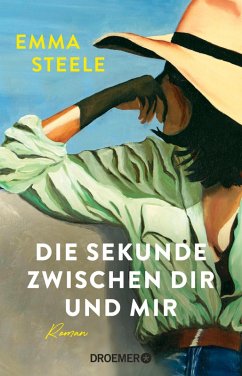 Die Sekunde zwischen dir und mir (eBook, ePUB) - Steele, Emma