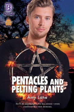 Pentacles and Pelting Plants (eBook, ePUB) - Lane, Amy
