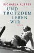 Und trotzdem leben wir (eBook, ePUB) - Bild 1