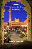 Siena Volterra San Gimignano Ein Besuch (eBook, ePUB)