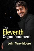 The Eleventh Commandment (eBook, ePUB) The Eleventh Commandment (eBook, ePUB)